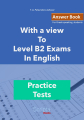 With a View to Level B2 Exams in English | Student's book + Answer book + Glossary
